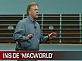 What&#039;s happening at MacWorld?