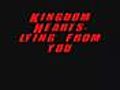 Kingdom Hearts-Lying from you