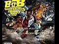 B.O.B - Bet i