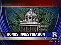 VIDEO: Lawmakers React To Bonus Investigation