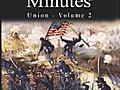 Civil War Minutes - Union Volume 2