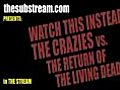 The Crazies - Watch This Instead