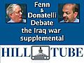 Fenn & Donatelli Debate: The Iraq War Supplemental