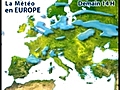 La météo en Europe aujourd’hui