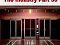 The industry Part 30