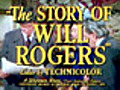 The Story of Will Rogers trailer