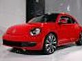 2011 New York: 2012 Volkswagen Beetle Video