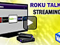 Permanent Link to Roku Talks Streaming TV