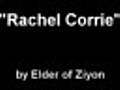 Rachel Corrie - the song parody