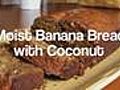 How to Make Banana Bread