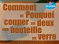 Comment et pourquoi couper en deux une bouteille en verre