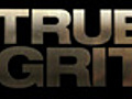 True Grit - 