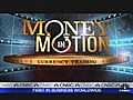 Money in Motion,  July 8, 2011