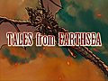 Tales from Earthsea