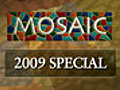 Mosaic 2009 Special: Connecting the Dots in the Middle East - Promo