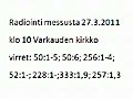 Radiointi messusta 27.3.2011 klo 10 Varkauden kirkko
