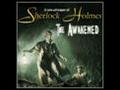 Sherlock Holmes: The Awakened