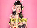 Katy Perry - Not Like The Movies Official Lyric Video