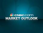 CNBC.com Market Outlook