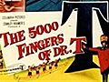 5000 Fingers of Dr. T.