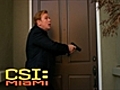 CSI: Miami - You Scared Them Away