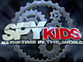 &#039;Spy Kids: All the Time in the World&#039; Theatrical T...