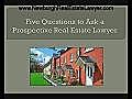 5 Quest to Ask a Prospective Real Estate Lawyer in Newburgh,  NY