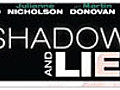 Shadows & Lies: Find Out Who He Is