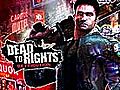 Dead to Rights: Retribution