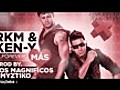 Rakim y Ken -Y  Mas (Con Letra) Romantic Reggaeton new 2010 !