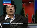 EuroNews - Interview - Muammar al-Gaddafi