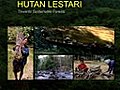 Towards Sustainable Forests / Ke Arah Hutan Lestari