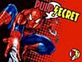 Pulp Secret Report - Spider Man week kick...