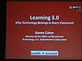 #1 Keynote: Learning 3.0: Why Technology Belongs in Every Classroom