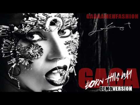 Lady Gaga - Born This Way [OFFICIAL DEMO] (LYRICS CHANGED) [EXCLU]