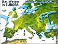 Das Wetter in Europa