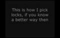 How to pick a lock