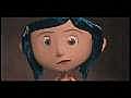 Movie Trailer: Coraline