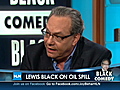 Lewis Black: We have to invade BP