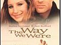 The Way We Were