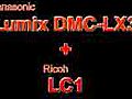 Panasonic DMC-LX3 + Ricoh LC1