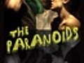 The Paranoids - Trailer