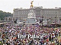 William & Kate: The Royal Wedding - The Palace