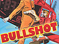 Bullshot