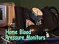 4 Types of Home Blood Pressure Monitors