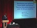 Developing and Delivering Online Math and Science Teacher Education Programs with 10 African countries