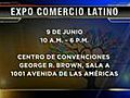 Expo Comercio Latino este jueves 9 de junio