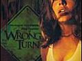 Wrong Turn