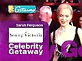 Celebrity Getaway: The Duchess of York,  Sarah Ferguson