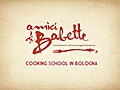 Amici di Babette Cooking School